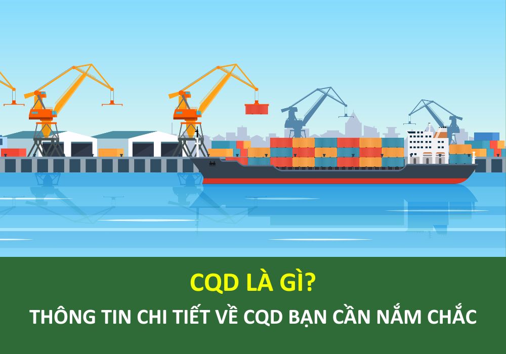 CQD là gì? Điều kiện CQD trong thuê tàu biển bạn nên biết